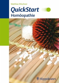 QuickStart Homöopathie (eBook, PDF) - Wischner, Matthias