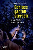 Schlossgartensterben (eBook, ePUB) Schlossgartensterben (eBook, ePUB)