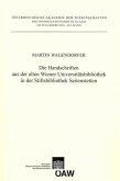 Die Handschriften aus der alten Universitätsbibliothek in der Stiftsbibliothek Seitenstetten (eBook, PDF)