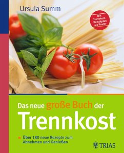 Das neue große Buch der Trennkost (eBook, PDF) - Summ, Ursula