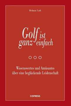 Golf ist ganz einfach (eBook, ePUB) - Luft, Helmut