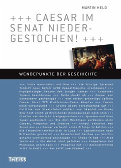 Caesar im Senat niedergestochen! (eBook, PDF) - Held, Martin