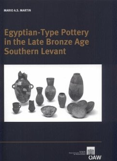 Egyptian -type Pottery in the Late Bronze Age Southern Levant (eBook, PDF) - Martin, Mario