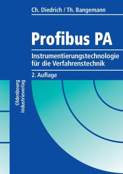 Profibus PA (eBook, PDF) - Diedrich, Christian; Bangemann, Thomas