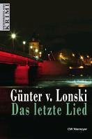 Das letzte Lied (eBook, ePUB) - Lonski, Günter von