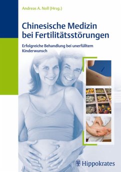 Chinesische Medizin bei Fertilitätsstörungen (eBook, PDF)