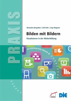 Bilden mit Bildern (eBook, PDF) - Bergedick, Alexandra; Rohr, Dirk; Wegener, Anja