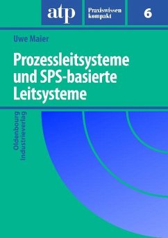 Prozessleitsysteme und SPS-basierte Leitsysteme (eBook, PDF) - Maier, Uwe; Tauchnitz, Thomas