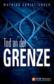 Tod an der Grenze (eBook, ePUB)