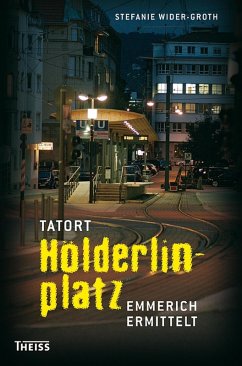 Tatort Hölderlinplatz (eBook, ePUB) - Wider-Groth, Stefanie