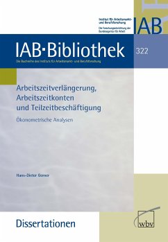 Arbeitszeitverlängerung, Arbeitszeitkonten und Teilzeitbeschäftigung (eBook, PDF) - Gerner, Hans-Dieter