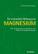 Die erstaunliche Wirkung von Magnesium... - Bild 1