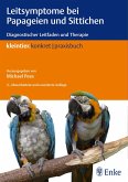 Leitsymptome bei Papageien und Sittichen (eBook, ePUB)