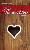 Turrinis Herz (eBook, ePUB) Turrinis Herz (eBook, ePUB)