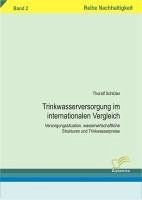 Trinkwasserversorgung im internationalen Vergleich (eBook, PDF) - Schlüter, Thoralf