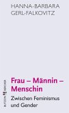 Frau - Männin - Menschin (eBook, ePUB)