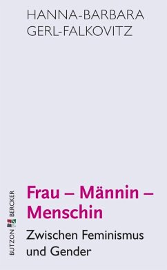 Frau - Männin - Menschin (eBook, ePUB) - Gerl-Falkovitz, Hanna-Barbara