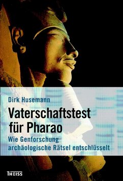 Vaterschaftstest für Pharao (eBook, PDF) - Husemann, Dirk