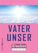 Das Vaterunser (eBook, ePUB) - Bild 1
