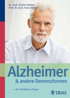 Alzheimer und andere Demenzformen (eBook, PDF) - Förstl, Hans; Krämer, Günter