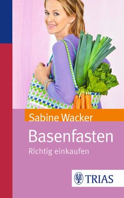 Basenfasten (eBook, ePUB) - Wacker, Sabine