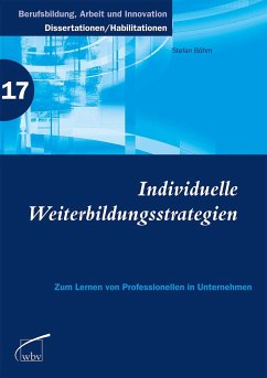 Individuelle Weiterbildungsstrategien (eBook, PDF) - Böhm, Stefan