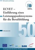 ECVET - Einführung eines Leistungspunktesystems für die Berufsbildung (eBook, PDF)