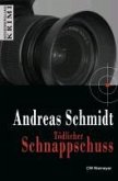 Tödlicher Schnappschuss (eBook, ePUB)
