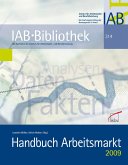 Handbuch Arbeitsmarkt 2009 (eBook, PDF)