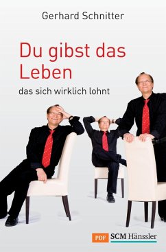Du gibst das Leben (eBook, PDF) - Schnitter, Gerhard