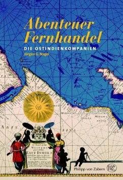 Abenteuer Fernhandel (eBook, PDF) - Nagel, Jürgen G.