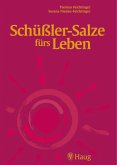 Schüßler-Salze fürs Leben (eBook, PDF)