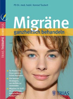 Migräne ganzheitlich behandeln (eBook, ePUB) - Taubert, Konrad