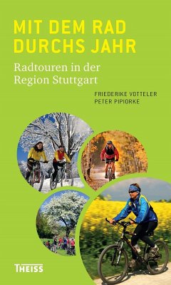 Mit dem Rad durchs Jahr (eBook, PDF) - Votteler, Friederike; Pipiorke, Peter