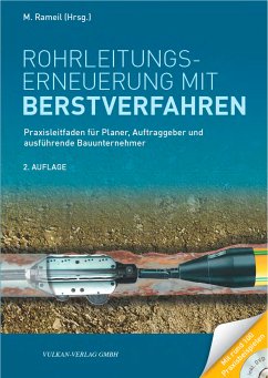 Rohrleitungserneuerung mit Berstverfahren (eBook, PDF) - Rameil, Meinolf