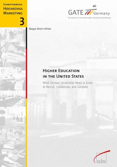 Higher Education in the United States (eBook, PDF) - Brenn-White, Megan