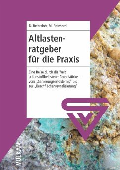 Altlastenratgeber für die Praxis (eBook, PDF) - Reinhard, M.; Reiersloh, D.