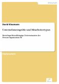 Unternehmensgröße und Mitarbeitertypus (eBook, PDF)