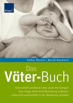 Das Väter-Buch (eBook, ePUB) - Baisch, Volker; Neumann, Bernd