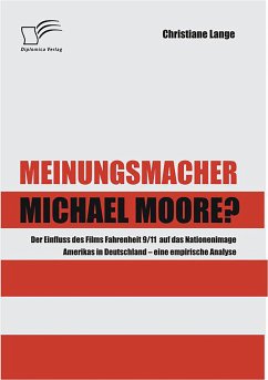 Meinungsmacher Michael Moore? (eBook, PDF) - Lange, Christiane