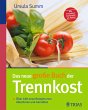 Das neue große Buch der Trennkost... - Bild 1