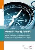 Wer führt in (die) Zukunft? (eBook, PDF)