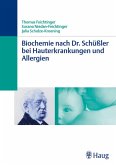 Biochemie nach Dr. Schüßler bei Hauterkrankungen und Allergien (eBook, PDF)