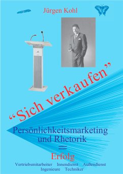 Sich verkaufen (eBook, PDF) - Kohl, Jürgen