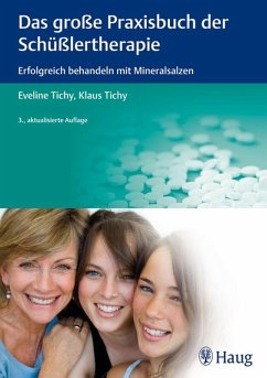 Das große Praxisbuch der Schüßlertherapie (eBook, PDF) - Tichy, Eveline; Tichy, Klaus