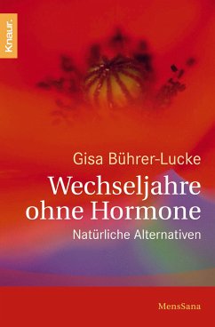 Wechseljahre ohne Hormone (eBook, ePUB) - Bührer-Lucke, Gisa