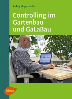 Controlling im Gartenbau und GaLaBau (eBook, ePUB) - Meggendorfer, Dr. Ludwig
