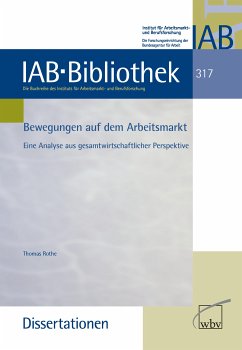 Bewegungen auf dem Arbeitsmarkt (eBook, PDF) - Rothe, Thomas