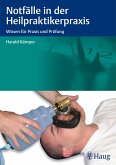 Notfälle in der Heilpraktikerpraxis (eBook, ePUB)