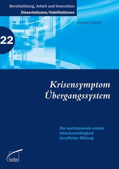 Krisensymptom Übergangssystem (eBook, PDF) - Schmidt, Christian